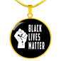 Black Lives Matter Necklace
