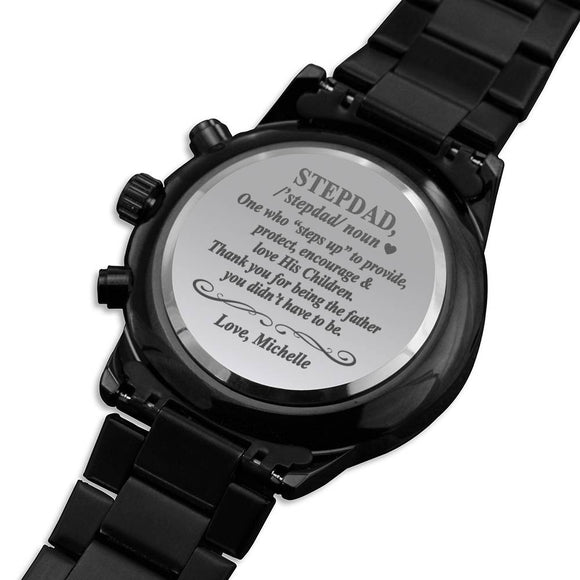 Step Dad Engraved Watch, Stepped Up Dad, Personalized Stepfather Watch
