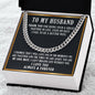 To My Husband Cuban Chain Necklace, Husband Gift, Romantic Anniversary Gift For Husband, Husband Birthday Gift from Wife, Gift for Husband