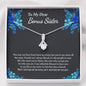 Bonus Sister Necklace, Bonus Sister Gift for Sister In Law, Future Sister In Law, Groom Sister, Sister of the Groom Necklace