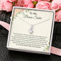 To My Bonus Sister Necklace, Bonus Sister Gift for Sister In Law, Future Sister In Law, Groom Sister Gift, Sister of the Groom Necklace