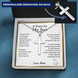 Son Gift from Mom, A Prayer for My Son Cross Necklace, Son Birthday Gift, Son Graduation Gift, From Dad to Son, Christmas Gifts For Son - Ball Chain