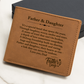 Father & Daughter Leather Wallet – Meaningful Father's Day Gift for Dad from Daughter