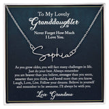 To My Lovely Granddaughter Signature Name Necklace, Granddaughter Birthday, Graduation Gift from Grandma, Gift from Grandpa