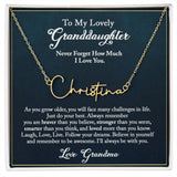 To My Lovely Granddaughter Signature Name Necklace, Granddaughter Birthday, Graduation Gift from Grandma, Gift from Grandpa