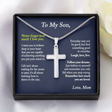 To My Son Cross Necklace, Remember How Much You Are Loved (Snake Chain)