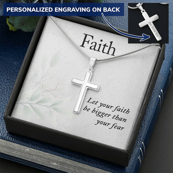 Faith Necklace, Let Your Faith Be Bigger Than Your Fear Necklace - Snake Chain