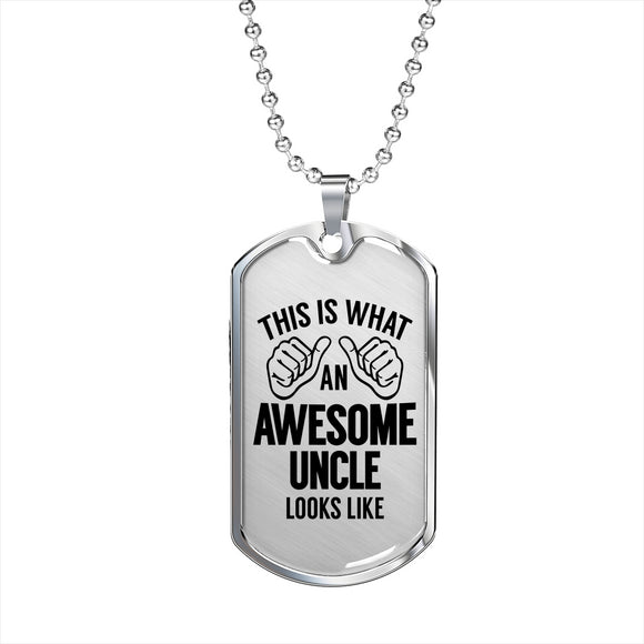 This is What An Awesome Uncle Looks Like, Funny Uncle Gift