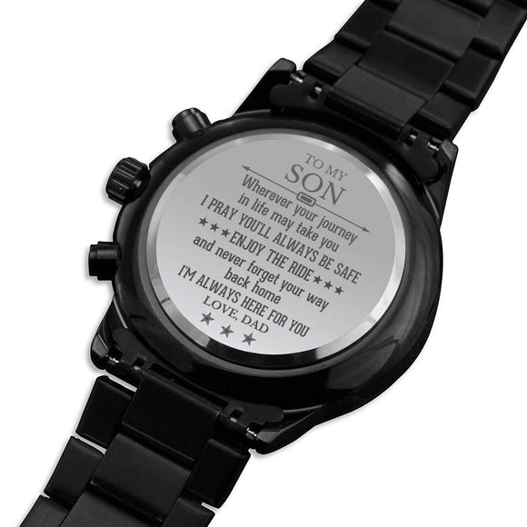 To My Son Engraved Watch, Keepsake Gift for Son, Gift for Son From Mom, From Dad to Son - From Dad