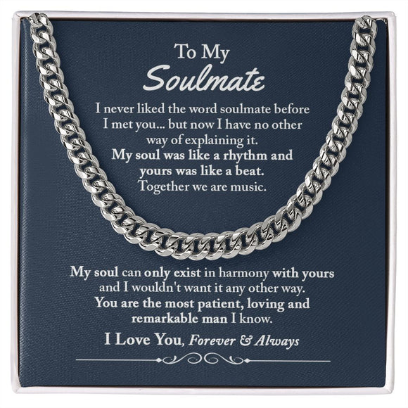 To My Soulmate Cuban Chain Necklace